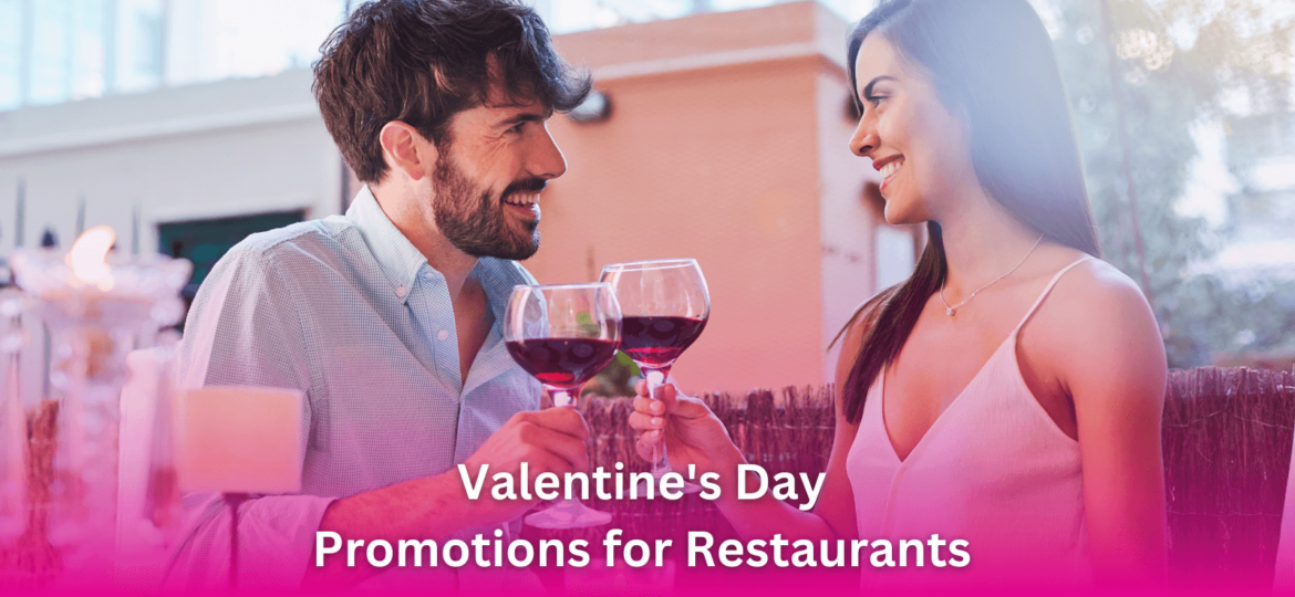 Valentine's Day Promotions for Restaurant