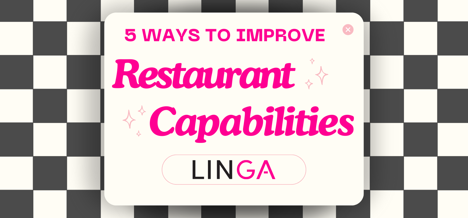Five Ways to Improve Restaurant Capabilities