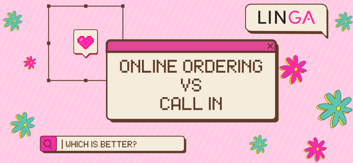 Online Ordering Vs Call in Ordering