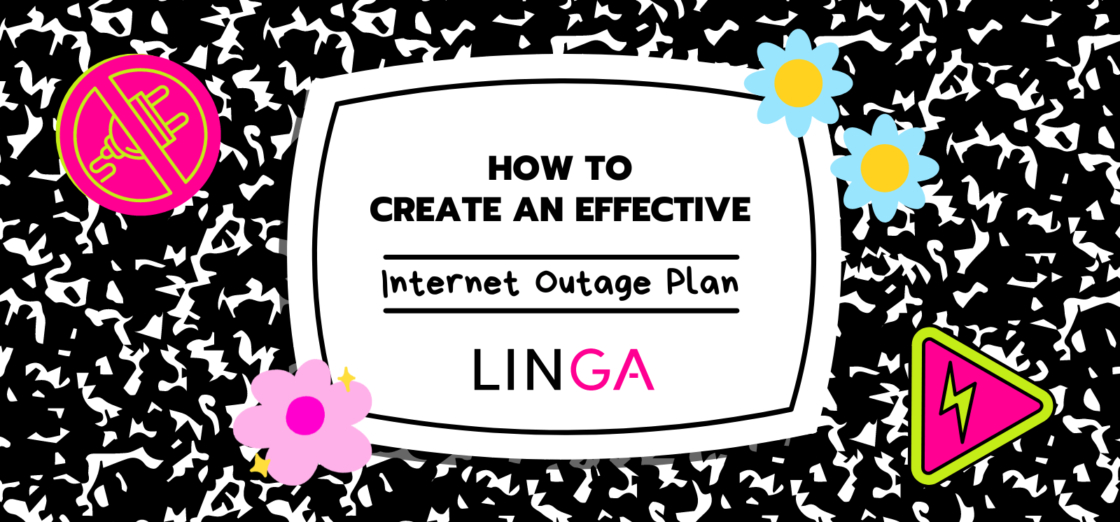 How to Create Effective Internet Outage Plan